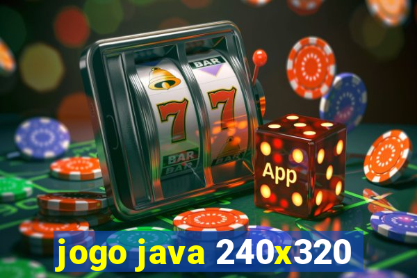 jogo java 240x320